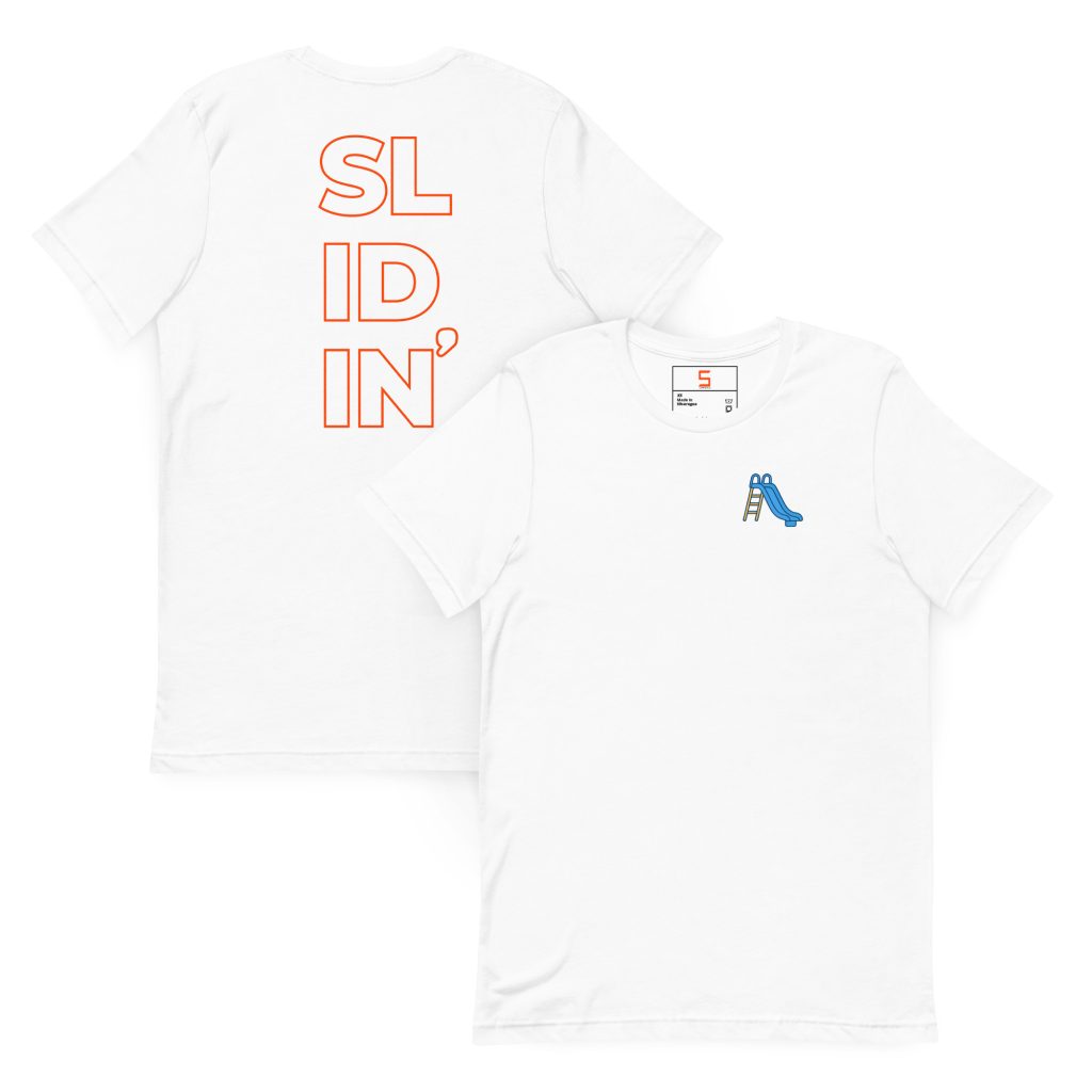 White T-shirt shown front and back: the front has a small blue playground slide graphic on the left chest, and the back displays large stacked orange outlined letters reading SLIDIN'.